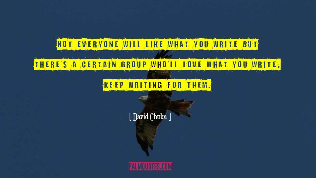 Indie Author quotes by David Chuka