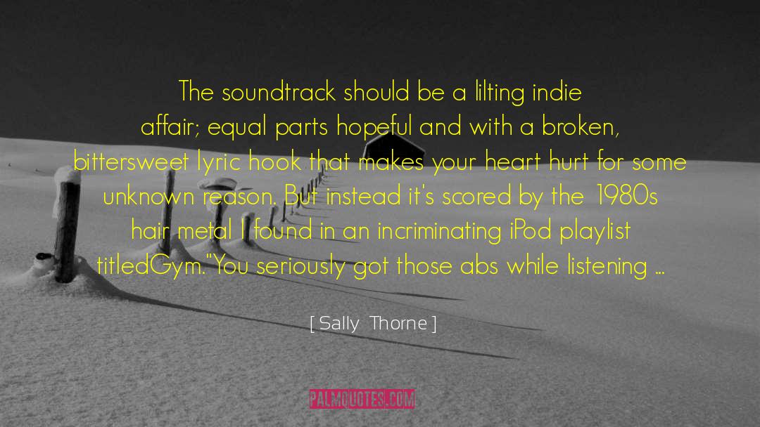 Indie Author quotes by Sally  Thorne