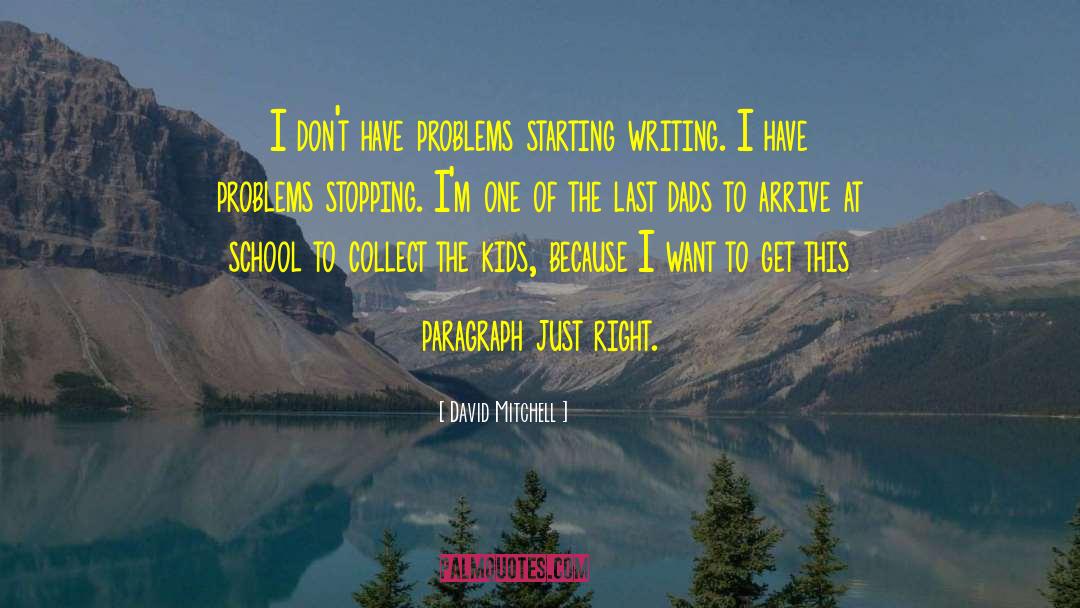 Indie Kids quotes by David Mitchell