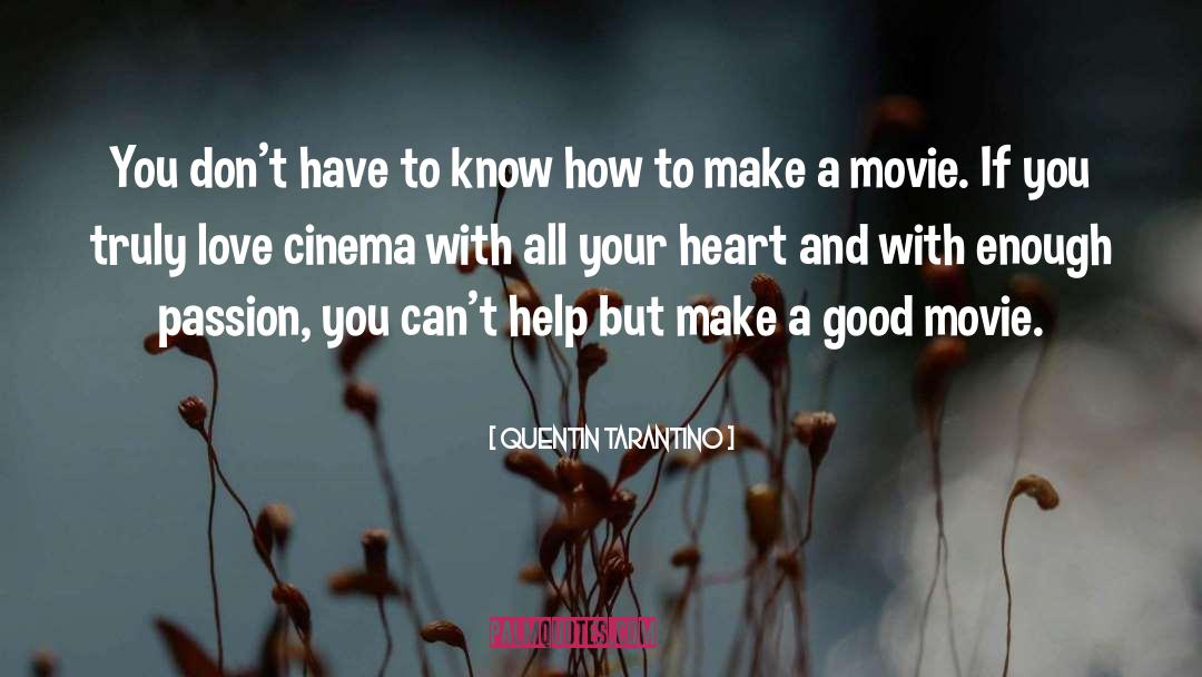 Indie Movie quotes by Quentin Tarantino