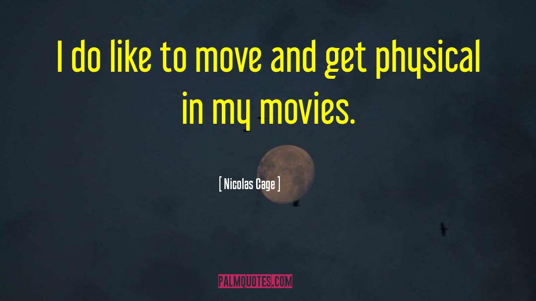 Indie Movies quotes by Nicolas Cage