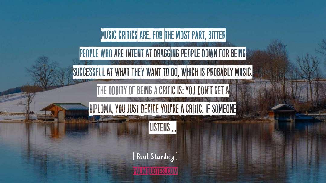 Indie Music quotes by Paul Stanley