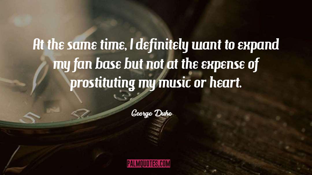 Indie Music quotes by George Duke