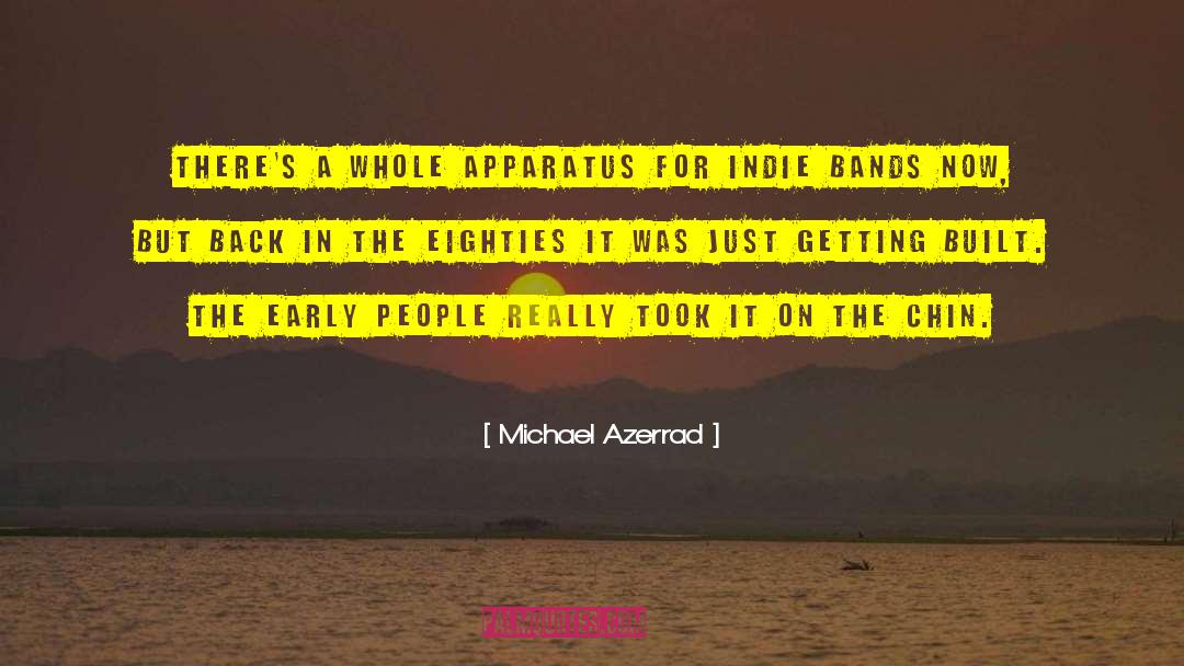 Indie quotes by Michael Azerrad