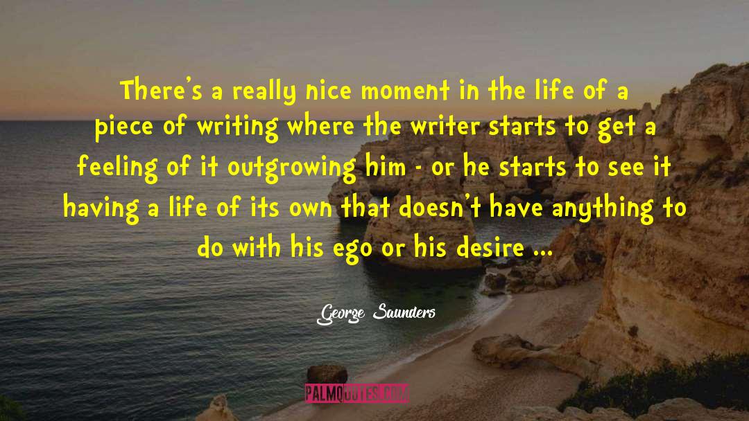 Indie Writers quotes by George Saunders