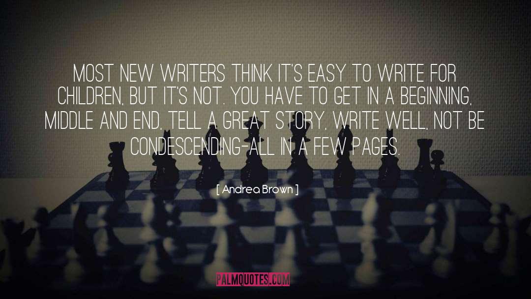 Indie Writers quotes by Andrea Brown