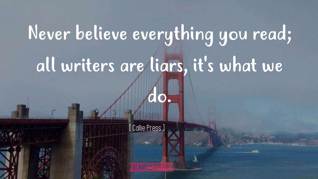 Indie Writers quotes by Callie Press