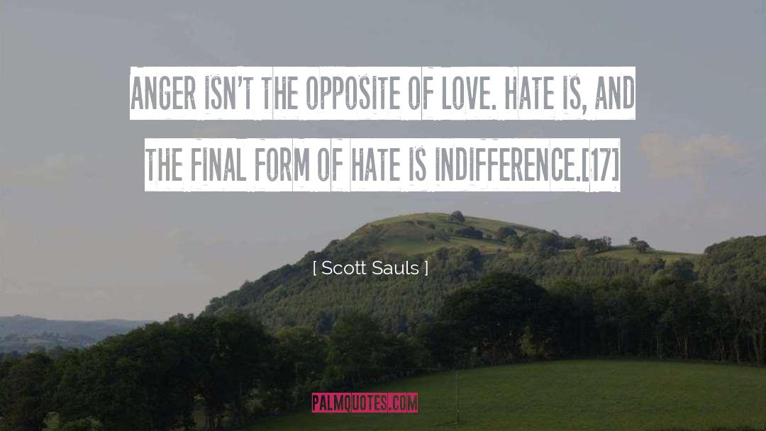 Indifference quotes by Scott Sauls