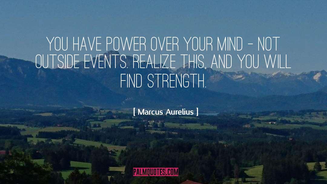 Indifferent Events quotes by Marcus Aurelius