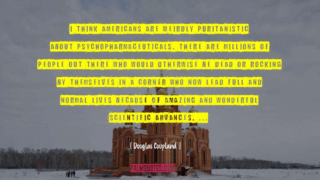 Indigenous People quotes by Douglas Coupland