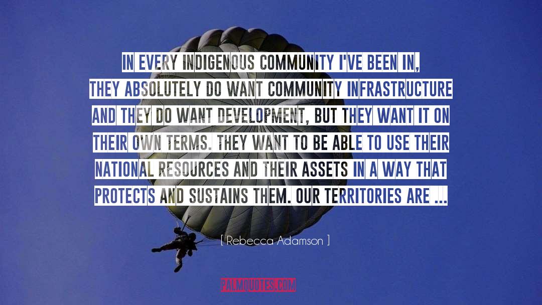 Indigenous People quotes by Rebecca Adamson