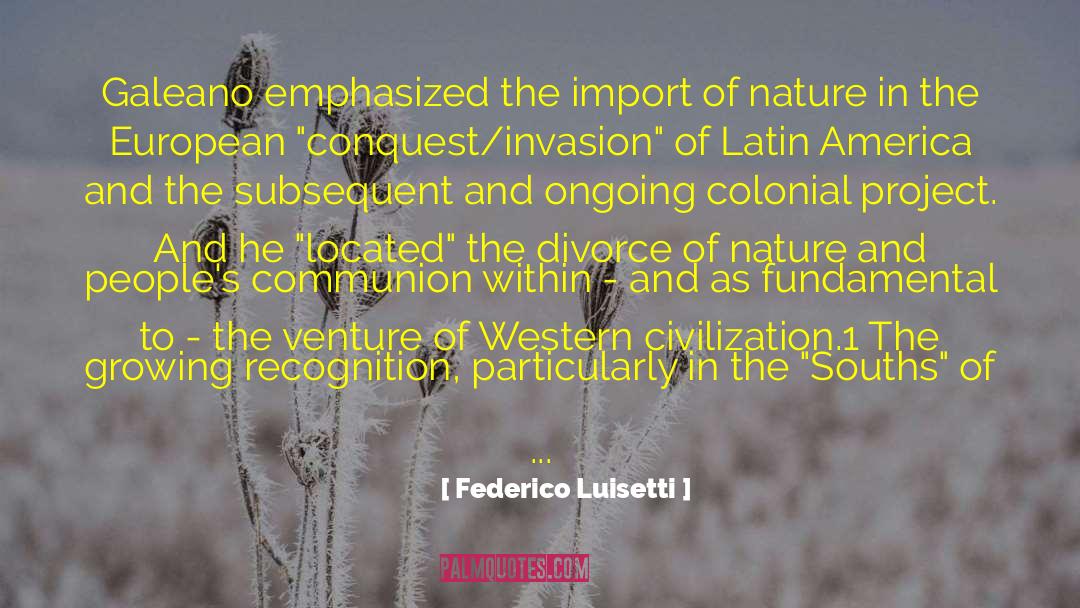 Indigenous Peoples quotes by Federico Luisetti