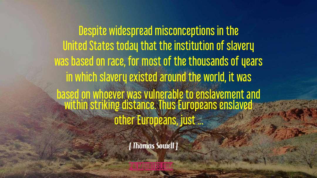 Indigenous Peoples quotes by Thomas Sowell