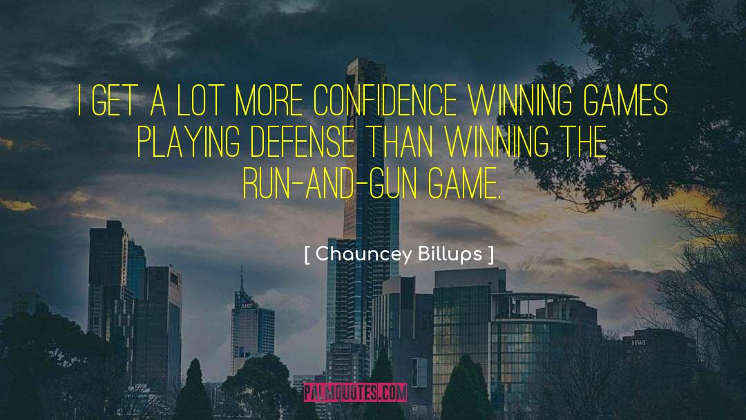 Indigent Defense quotes by Chauncey Billups