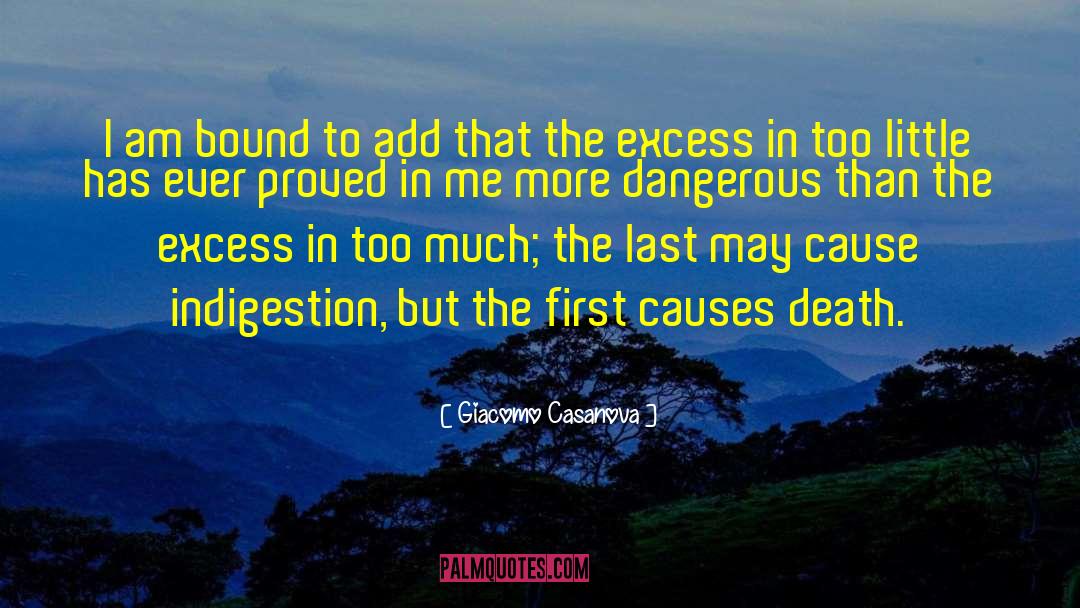 Indigestion quotes by Giacomo Casanova