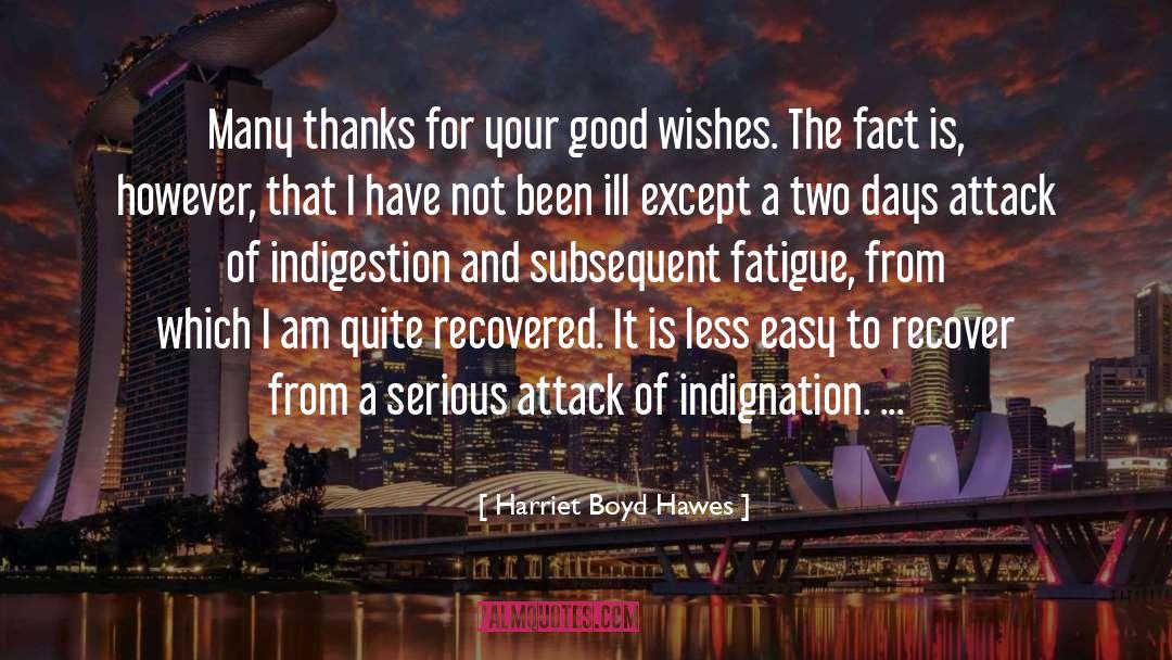 Indignation quotes by Harriet Boyd Hawes