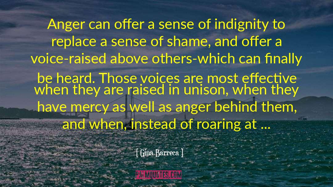 Indignity quotes by Gina Barreca