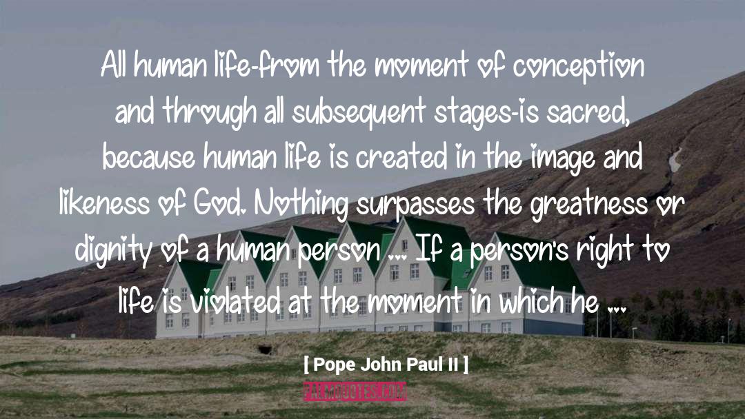 Indirect quotes by Pope John Paul II