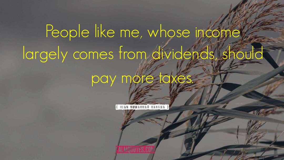 Indirect Taxes quotes by Mian Muhammad Mansha