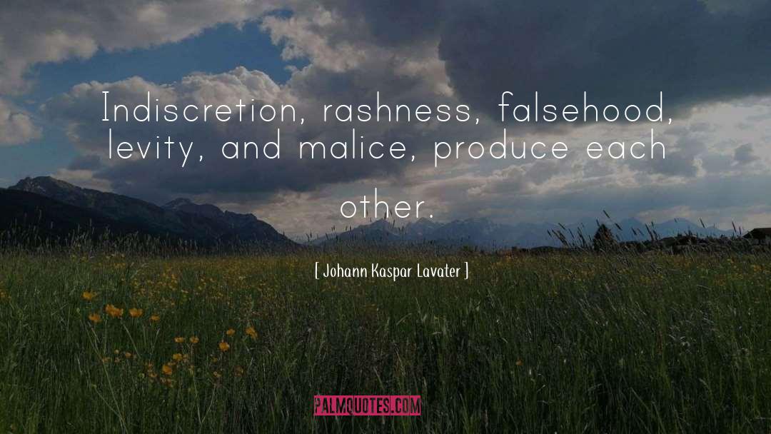 Indiscretion quotes by Johann Kaspar Lavater