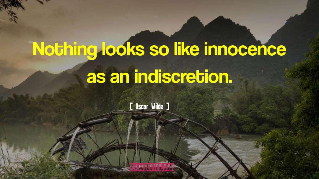 Indiscretion quotes by Oscar Wilde