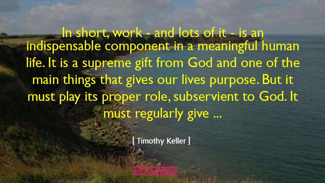Indispensable quotes by Timothy Keller