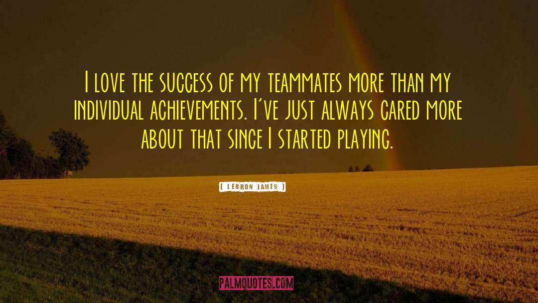 Individual Achievement quotes by LeBron James