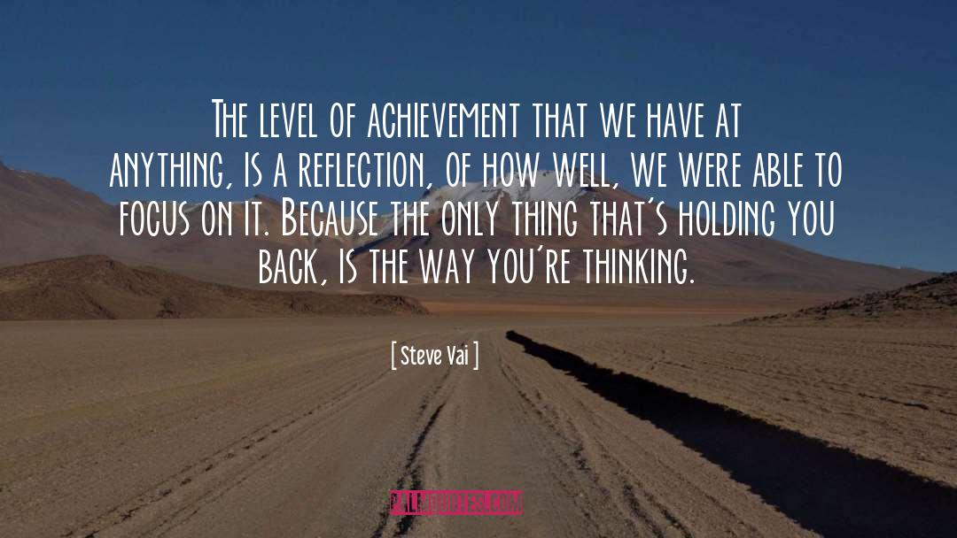 Individual Achievement quotes by Steve Vai