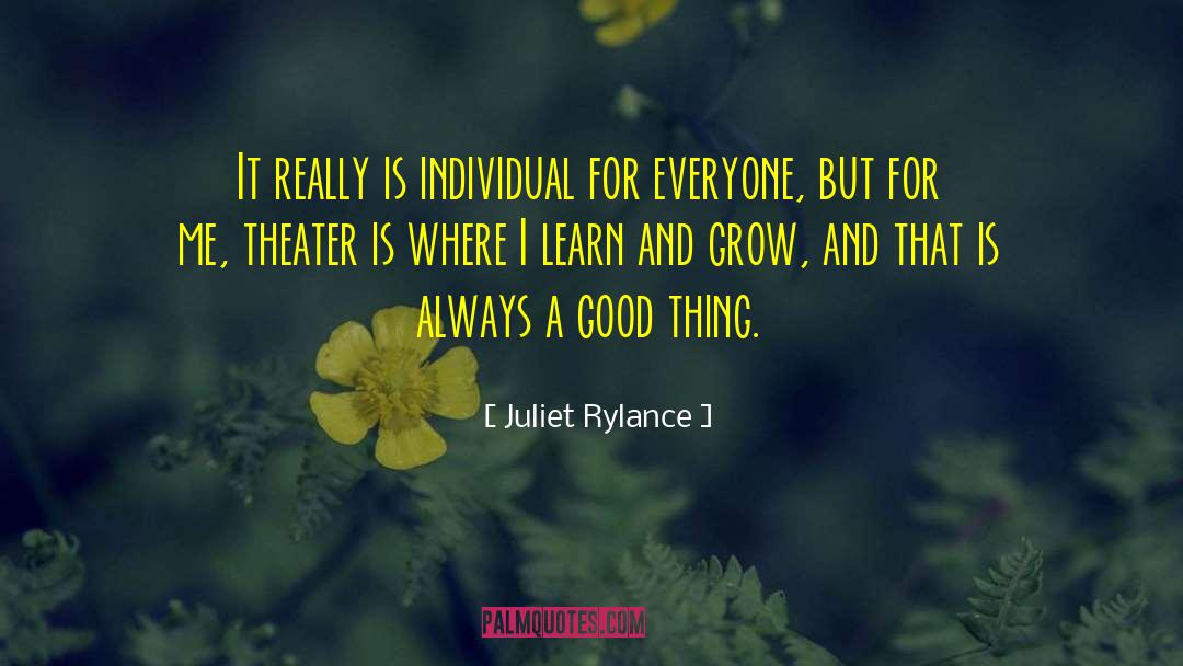 Individual Achievement quotes by Juliet Rylance