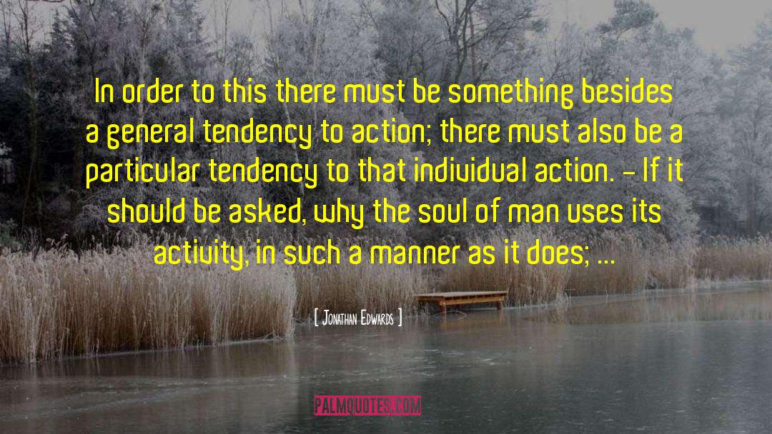 Individual Action quotes by Jonathan Edwards