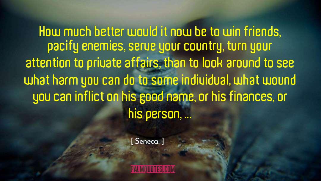 Individual Action quotes by Seneca.