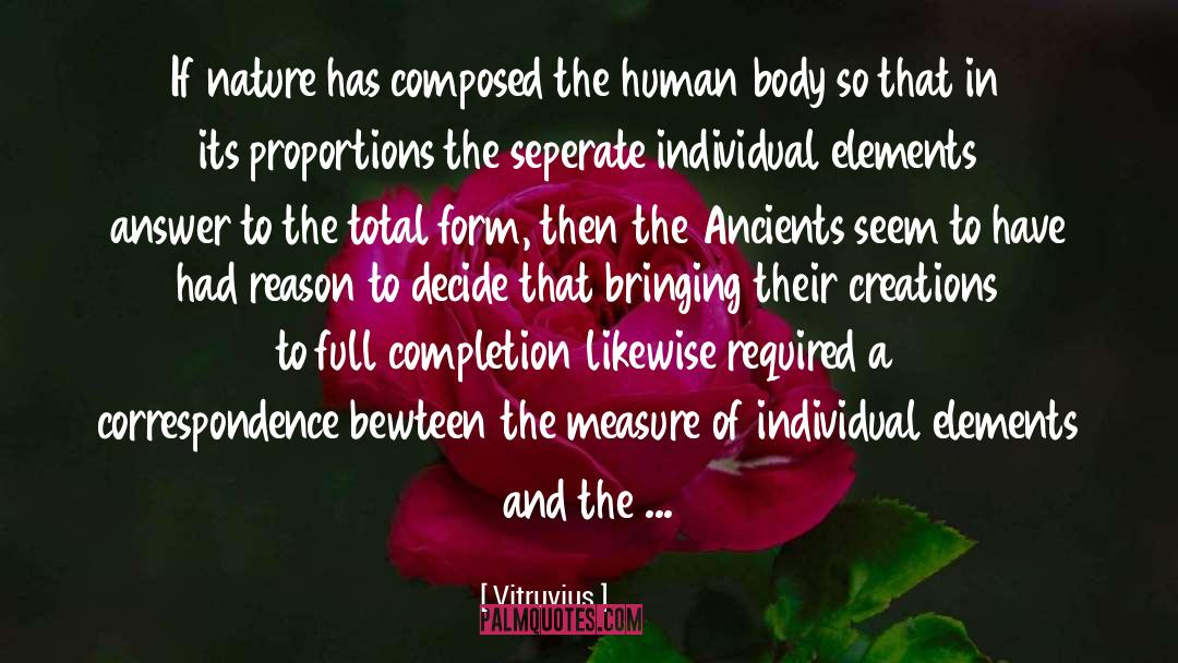 Individual Autonomy quotes by Vitruvius