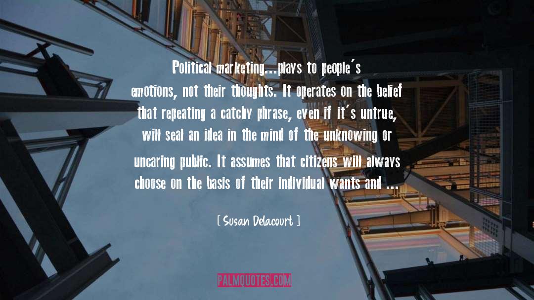 Individual Choice quotes by Susan Delacourt