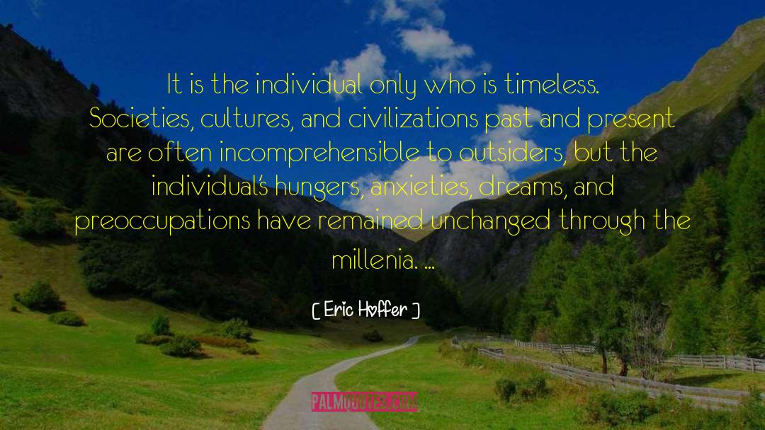 Individual Choice quotes by Eric Hoffer