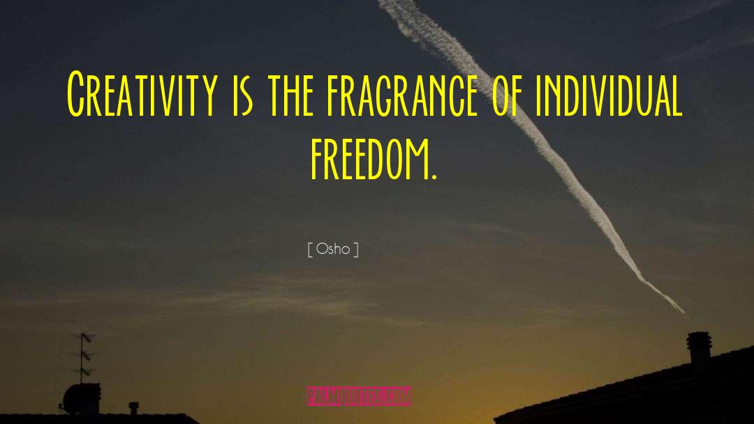 Individual Freedom quotes by Osho