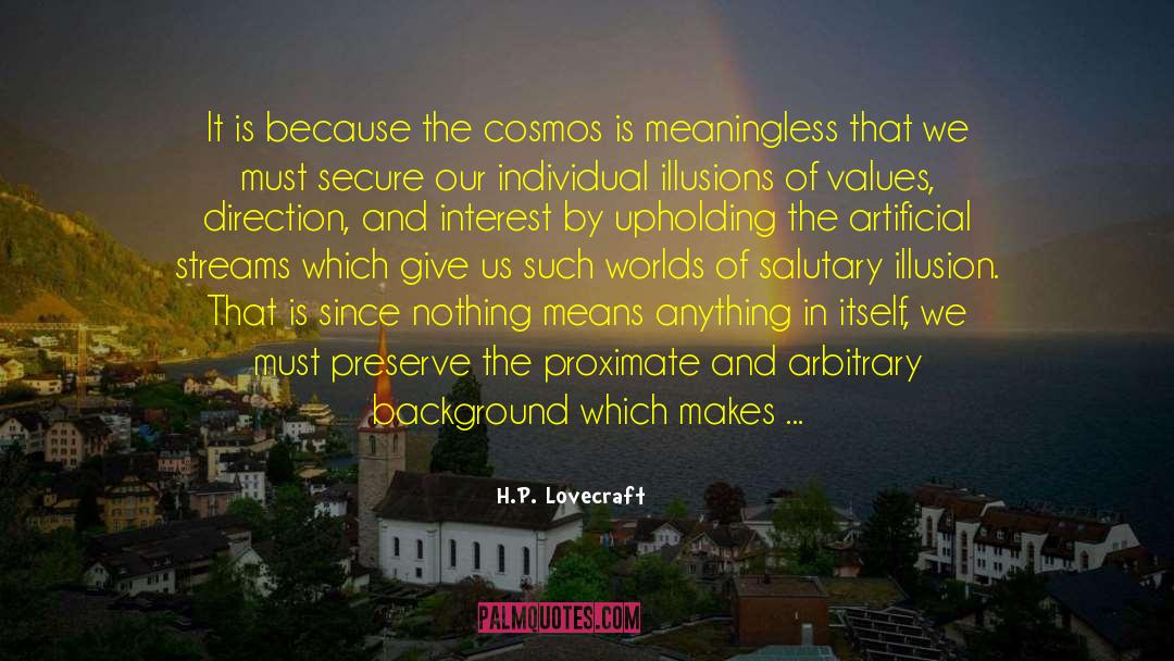 Individual Happiness quotes by H.P. Lovecraft