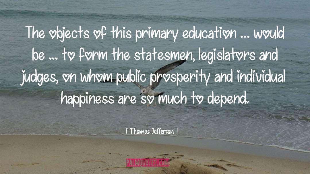 Individual Happiness quotes by Thomas Jefferson