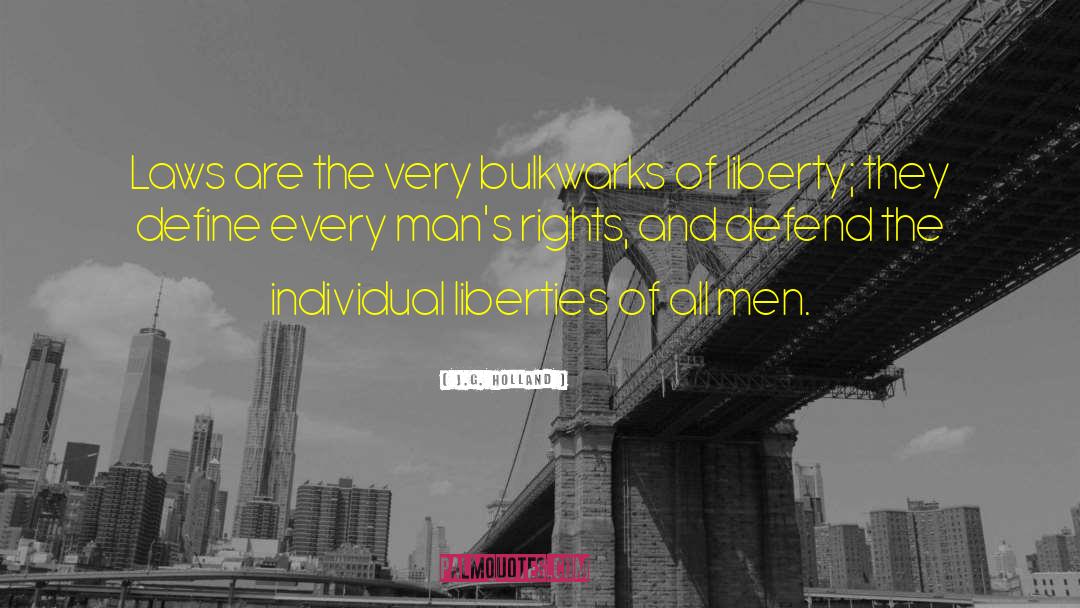 Individual Liberty quotes by J.G. Holland