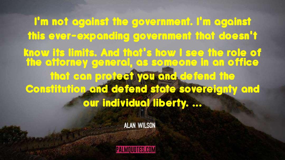 Individual Liberty quotes by Alan Wilson