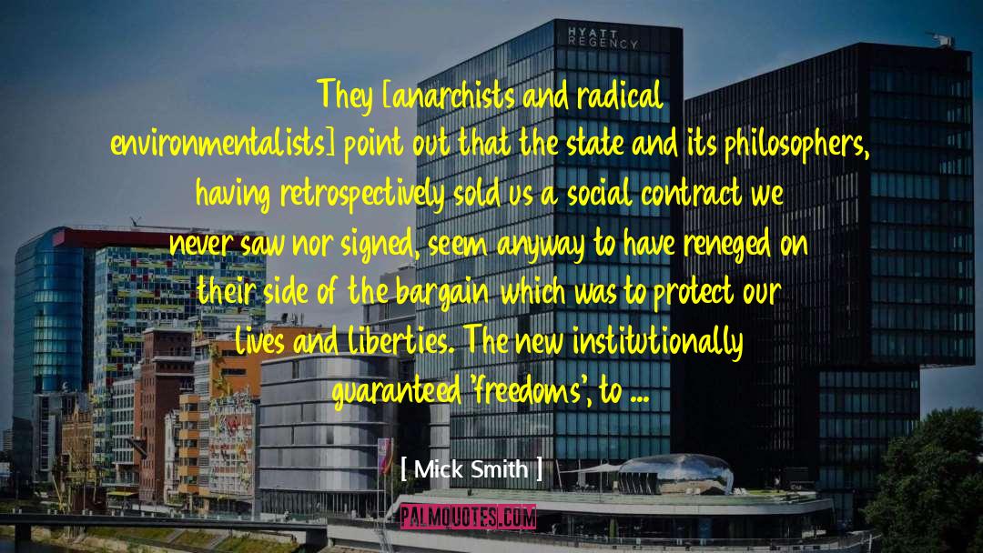 Individual Liberty quotes by Mick Smith