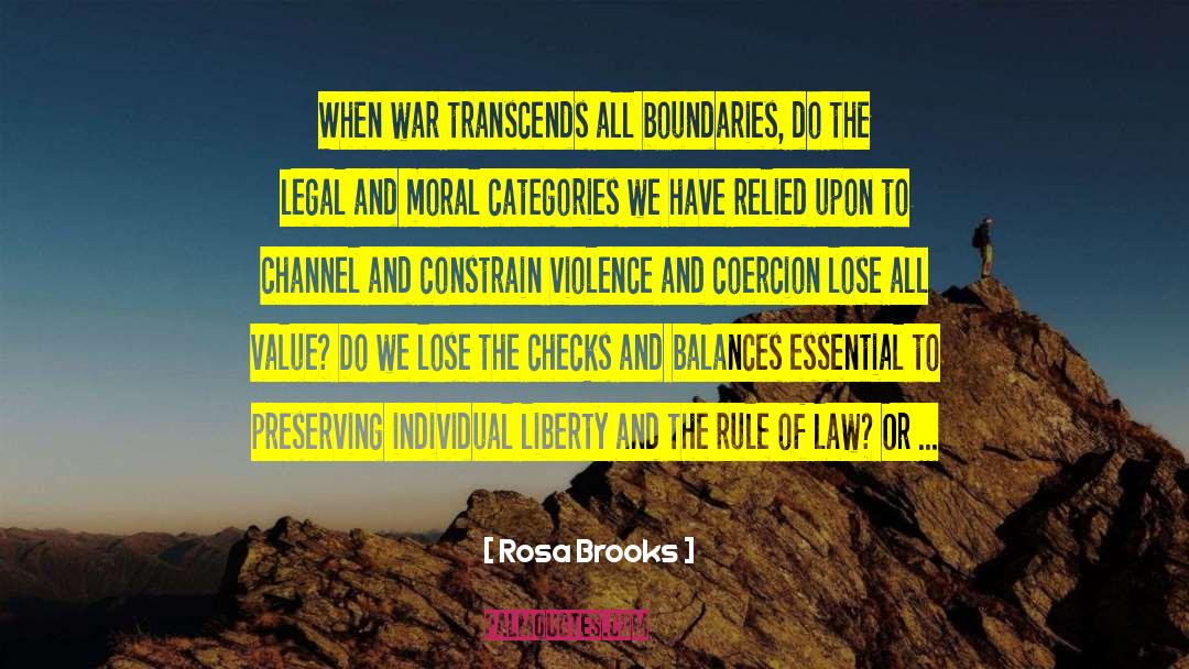 Individual Liberty quotes by Rosa Brooks