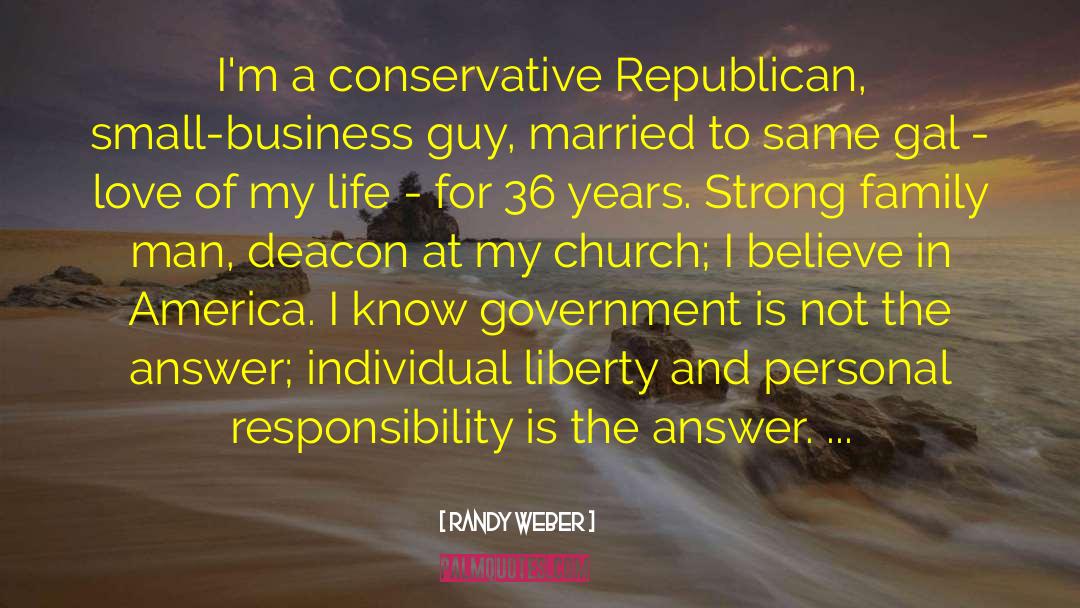 Individual Liberty quotes by Randy Weber