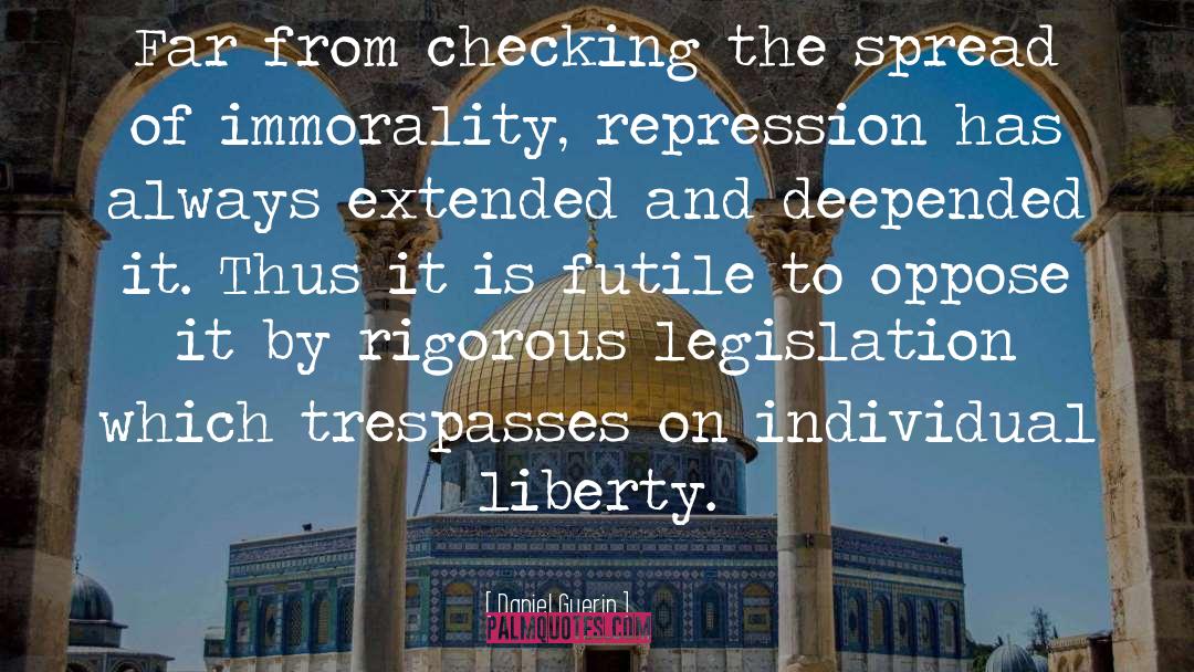 Individual Liberty quotes by Daniel Guerin