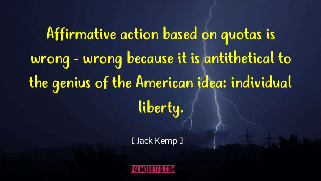 Individual Liberty quotes by Jack Kemp