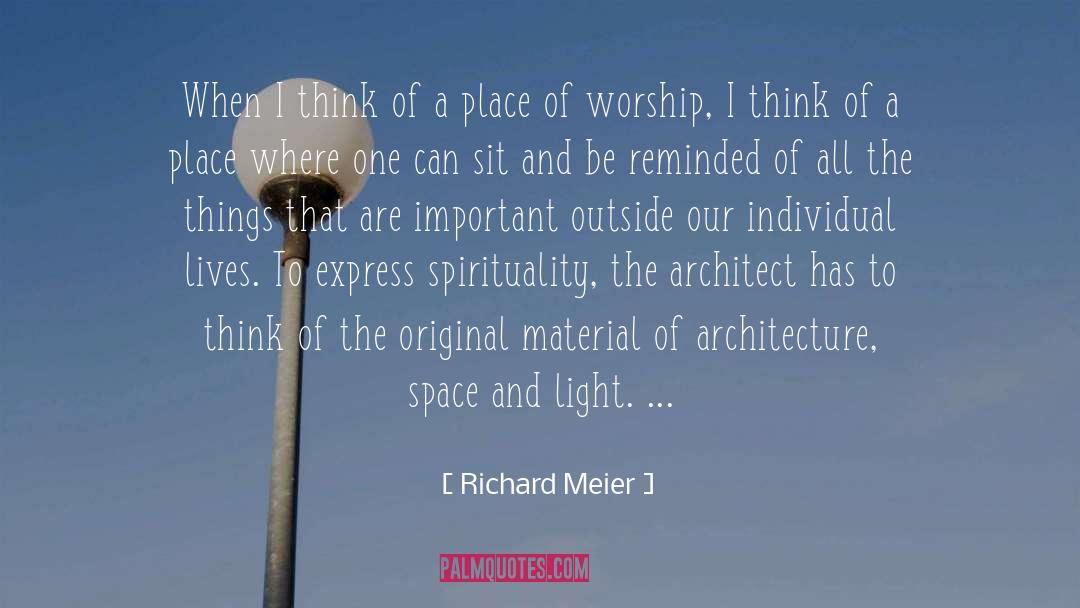 Individual Life quotes by Richard Meier