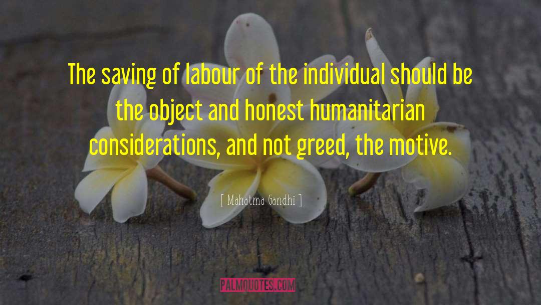 Individual Needs quotes by Mahatma Gandhi