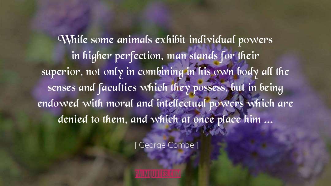 Individual Power quotes by George Combe