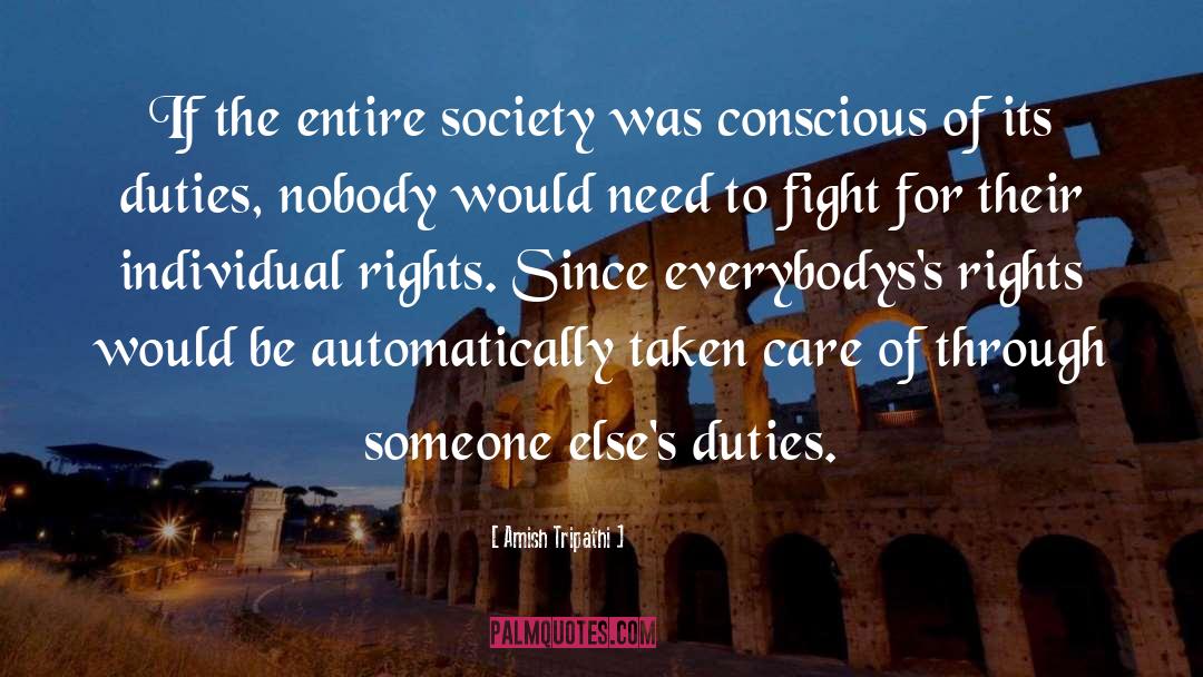 Individual Rights quotes by Amish Tripathi