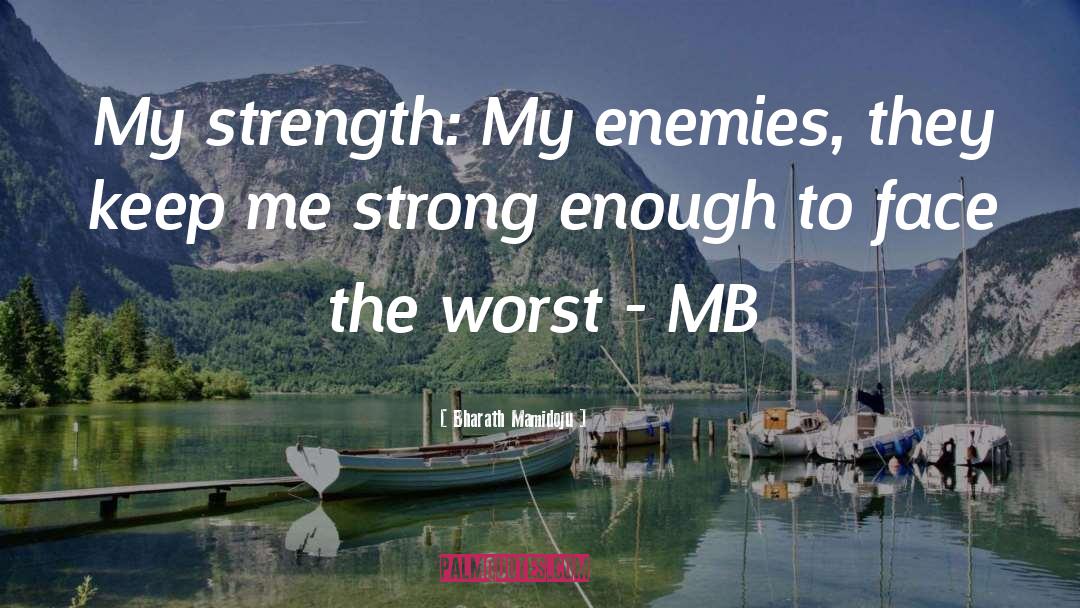 Individual Strength quotes by Bharath Mamidoju