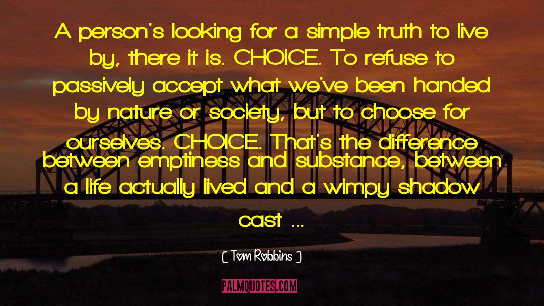 Individual Vs Society quotes by Tom Robbins